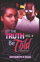 Let The Truth Be Told part 4 1511884053 Book Cover
