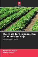 Efeito da fertilização com cal e boro na soja (Portuguese Edition) 6209475701 Book Cover