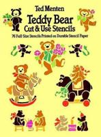 Teddy Bear Cut & Use Stencils 0486245950 Book Cover