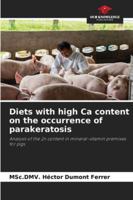 Diets with high Ca content on the occurrence of parakeratosis 6209378005 Book Cover