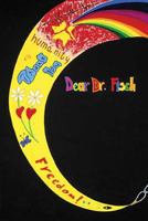 Dear Dr. Fisch: Children's Letters To A Holocaust Survivor 1932472088 Book Cover