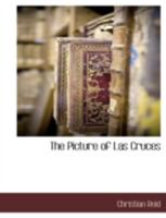 The Picture of Las Cruces 1117887685 Book Cover