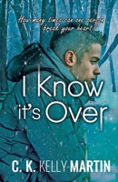 I Know It's Over 0375845674 Book Cover