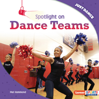 Spotlight on Dance Teams B0CPM4X93D Book Cover