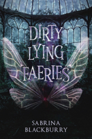 Dirty Lying Faeries 1990778518 Book Cover