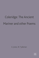 Coleridge's "Ancient Mariner" and Other Poems (Casebook) 0333128370 Book Cover