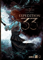 The Art of Clair Obscur: Expedition 33 1772944211 Book Cover