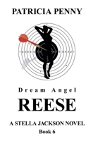 Dream Angel Hummingbird: A Stella Jackson Novel Book 7 1664179062 Book Cover