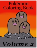 Pokemon Coloring Book: Volume 2 (Pokemon Coloring Books) B08GDGBG8J Book Cover