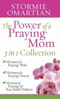 The Power of a Praying Mom Collection
