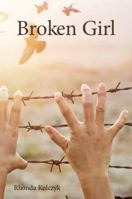 Broken Girl 0998832723 Book Cover