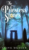 The Priestess Stones 1970749199 Book Cover