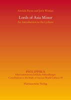 Lords of Asia Minor: An Introduction to the Lydians 3447105682 Book Cover
