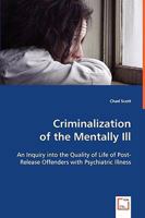 Criminalizationof the Mentally Ill 3639041852 Book Cover