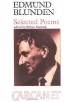 Edmund Blunden: Selected Poems 0856354252 Book Cover