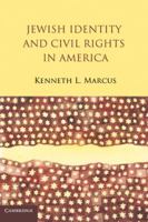 Jewish Identity Civil Rghts America 0521127459 Book Cover