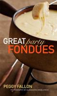 Great Party Fondue 0470239794 Book Cover