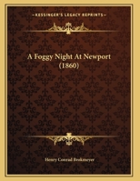 A Foggy Night At Newport 1179085671 Book Cover