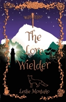 The Lore Wielder B0GRJLKJ4D Book Cover