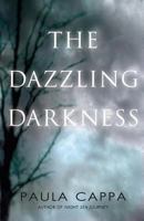 The Dazzling Darkness 1883953618 Book Cover