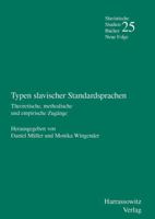 Typen Slavischer Standardsprachen: Theoretische, Methodische Und Empirische Zugange 3447100281 Book Cover