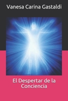 El Despertar de la Conciencia 166173913X Book Cover