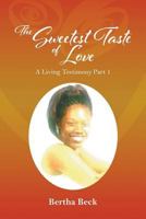 The Sweetest Taste of Love 1641517042 Book Cover