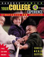 Your College Experience: Strategies for Success [With CD] 0534534325 Book Cover
