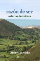 Razón de ser: Asturias, interiores B08P3H13N2 Book Cover