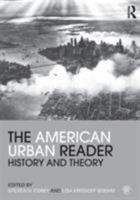 The American Urban Reader: History and Theory 0415803985 Book Cover