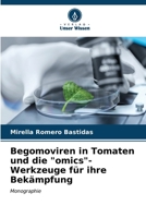 Begomoviren in Tomaten und die "omics"-Werkzeuge für ihre Bekämpfung (German Edition) 6206926990 Book Cover