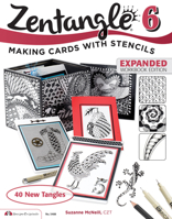 Zentangle 6: Terrific Stencils and Cards 1574219537 Book Cover