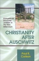 Christianity after Auschwitz 0738815837 Book Cover