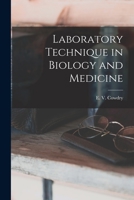 Laboratory Technique in Biology and Medicine 1013385373 Book Cover