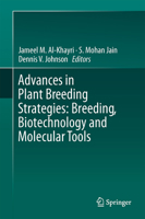 Advances in Plant Breeding Strategies: Breeding, Biotechnology and Molecular Tools 3319225200 Book Cover