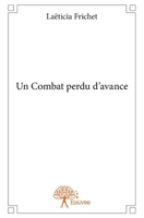 Un Combat perdu d'avance (French Edition) 2332879730 Book Cover