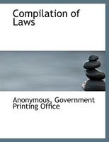 Compilation of Laws 1140550977 Book Cover