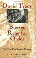 Blessed Rage for Order: The New Pluralism in Theology 0816422028 Book Cover