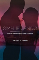 Simplificando (Portuguese Edition) 1693717824 Book Cover