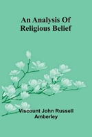 An analysis of religious belief 9366386784 Book Cover