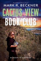 Cactus View Book Club - Murder in Surprise B0F8PKJPYY Book Cover