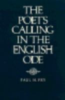 The Poet's Calling in the English Ode 0300024002 Book Cover