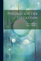 Psychologie Der Suggestion 1021616419 Book Cover