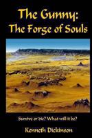 The Gunny: The Forge of Souls 1480024821 Book Cover