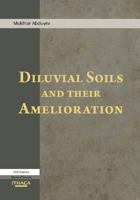 Diluvial Soils and Their Amelioration 0863724809 Book Cover