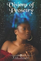 Visions of Prosetry B09PKV72Q7 Book Cover