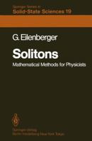 Solitons. Mathematical Methods for Physicists 354010223X Book Cover