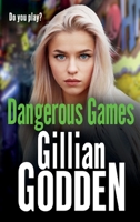 Dangerous Games 1802801073 Book Cover