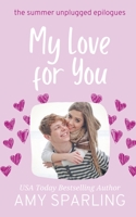 My Love for You B098WG2YR3 Book Cover