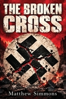 The Broken Cross B0GZKN2NWJ Book Cover